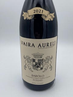 Vaira Aurelj Barolo ‘Fossati’ 2021